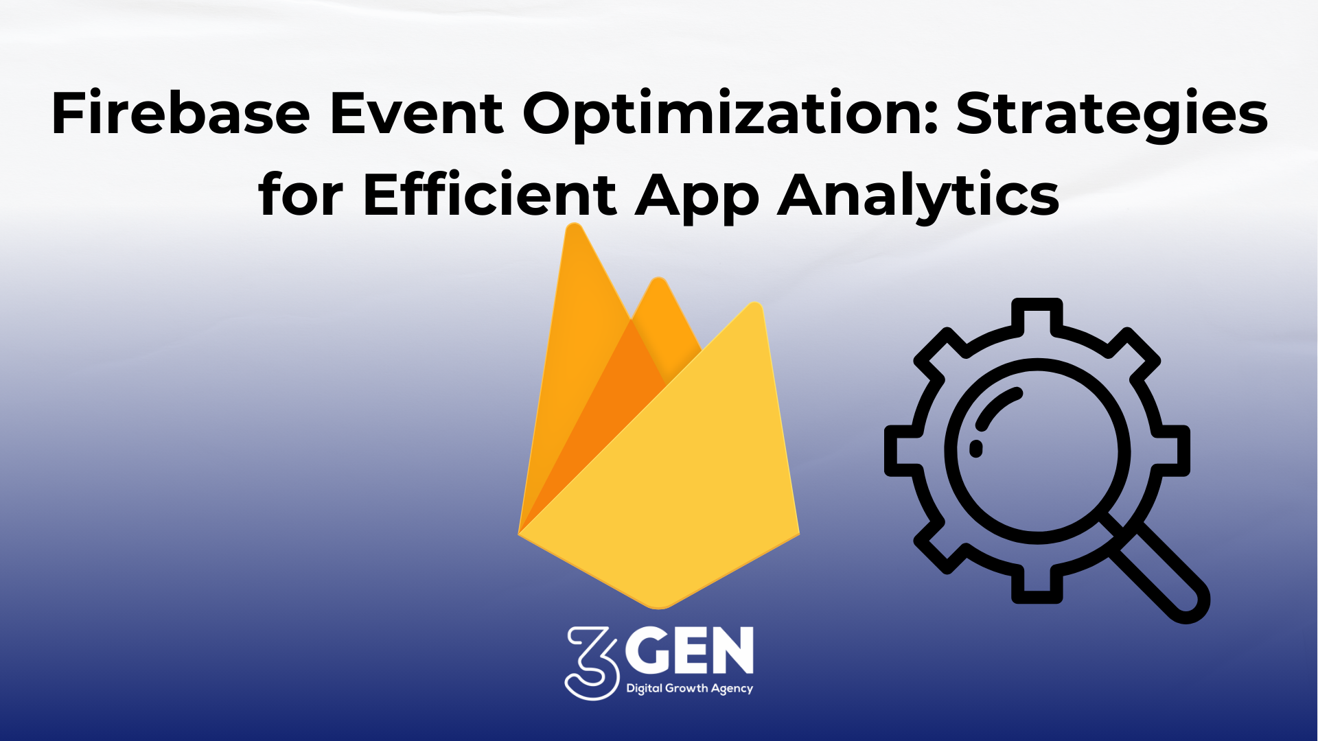 Mastering Firebase Event Optimization: Strategies for Efficient App Analytics