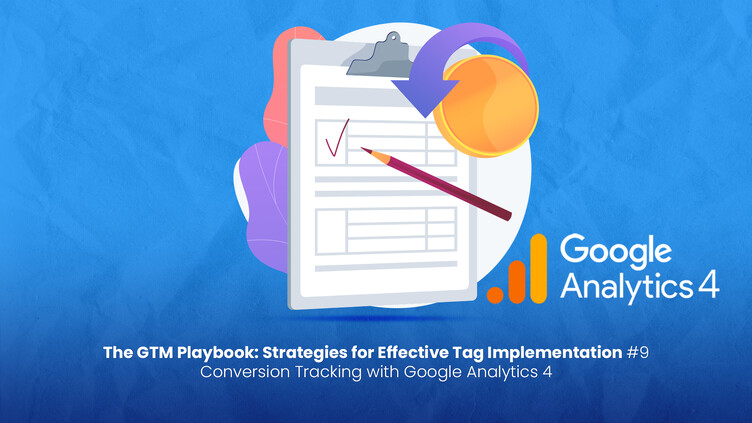 Conversion Tracking with Google Analytics 4